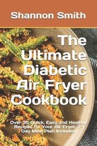 The Ultimate Diabetic Air Fryer Cookbook