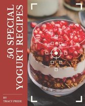 50 Special Yogurt Recipes