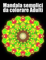 Mandala semplici da colorare Adulti