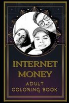 Internet Money Adult Coloring Book