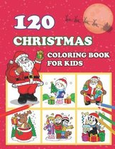 120 Christmas Coloring Book for Kids