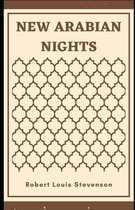 New Arabian Nights (Illustrated)