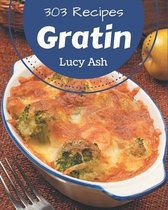 303 Gratin Recipes