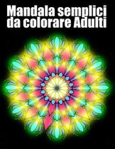 Mandala semplici da colorare Adulti