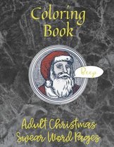 Adult Christmas Swearing Coloring Book