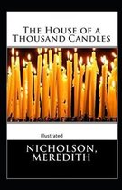 The House of a Thousand Candles Illustrated