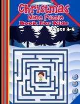 Christmas Maze Puzzle Book For Kids Ages 3-5