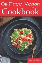 Oil-Free Vegan Cookbook
