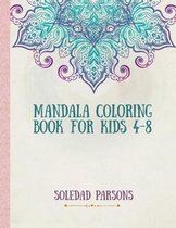 Mandala Coloring Book For Kids 4-8