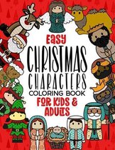 Easy Christmas Characters Coloring Book for Kids & Adults