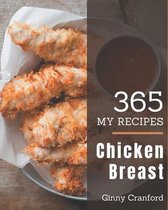 My 365 Chicken Breast Recipes