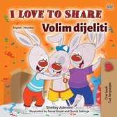 English Croatian Bilingual Collection- I Love to Share (English Croatian Bilingual Book for Kids)