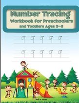 Number tracing workbook for preschoolers and toddlers ages 3-5