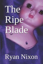The Ripe Blade