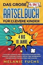 Das grosse 4 in 1 Ratselbuch fur clevere Kinder
