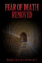 Fear Of Death Removed