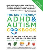 Kid Friendly ADHD & Autism Cookbook