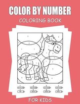 Color By Number Coloring Book For Kids
