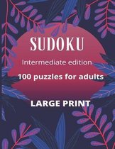 Sudoku 100 Large Print Puzzles for Adults