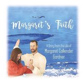 Margaret's Faith