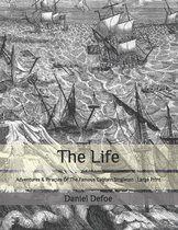 The Life: Adventures & Piracies Of The Famous Captain Singleton