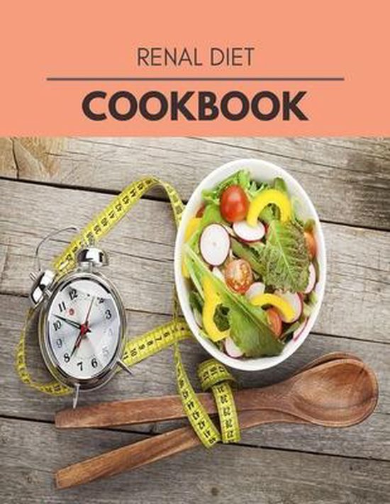 Renal Diet Cookbook, Diane Graham 9798580348353 Boeken