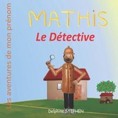 Mathis le Detective