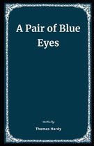 A Pair of Blue Eyes Illustrated