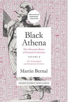 Black Athena: The Afroasiatic Roots of Classical Civilization Volume II