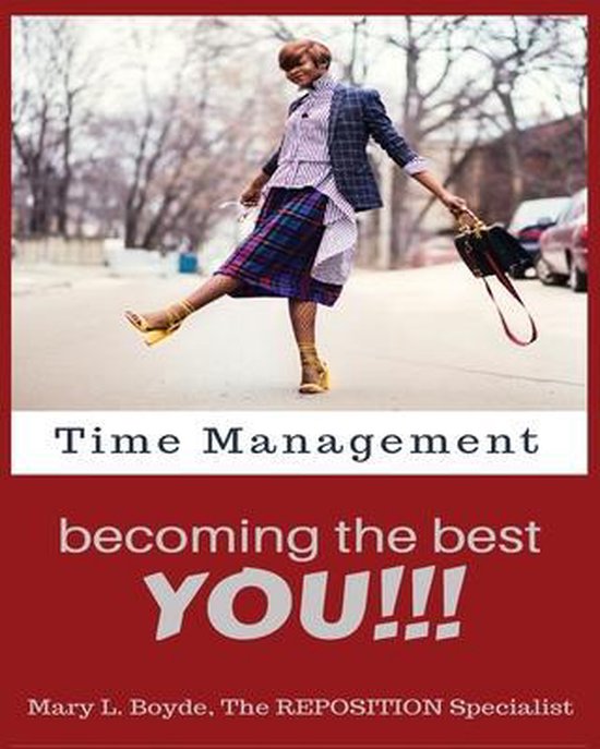 Time Management-Becoming the Best YOU!!! - cover