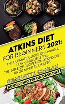 Atkins Diet for Beginners 2021