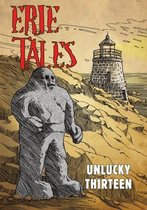 Erie Tales: Unlucky Thirteen