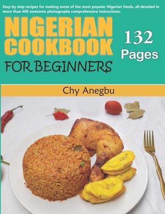 Nigerian Cookbook for Beginners