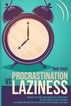 Procrastination Vs Laziness