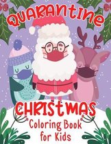 Quarantine Christmas Coloring Book for Kids