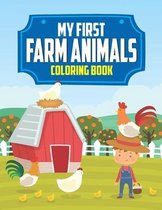 My First Farm Animals Coloring Book