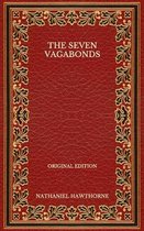 The Seven Vagabonds - Original Edition