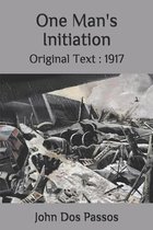 One Man's Initiation: Original Text