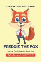 Fun Anatomy Facts with Freddie the Fox