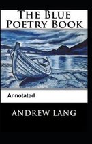 The Blue Poetry Book Annotated