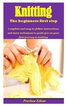 Knitting the Beginners First Step