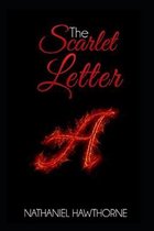 The Scarlet Letter (With Original Illustrations) Illustrated Classic