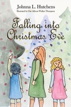 Falling in Christmas Eve: Ann, Lin, and Clinton Adventure