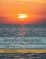 Erewhon Revisited