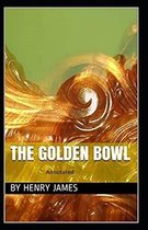 The Golden Bowl- By Henry James(Annotated)