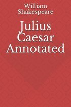 Julius Caesar Annotated