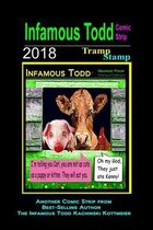 Infamous Todd, The Comic Strip 2018