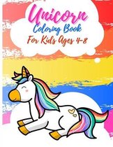 Unicorn Coloring Book For Kids Ages 4-8