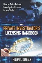 The Private Investigator's Licensing Handbook