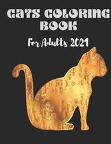 Cats Coloring Book For Adults 2021: Stress Relieving Designs cats, cute Mandalas, Paisley Patterns for adulls men and women